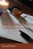Just Thoughts Looking at Man's Whole Self (Paperback) - Kenneth Palmer Photo