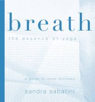 Photo of Breath - The Essence of Yoga (Paperback) - Sandra Sabatini