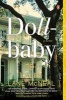 Dollbaby - A Novel (Paperback) - Laura Lane McNeal Photo