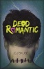 Dead Romantic (Paperback) - C J Skuse Photo