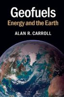 Photo of Geofuels - Energy and the Earth (Paperback) - Alan R Carroll