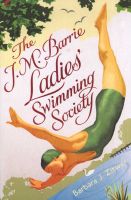 Photo of The J. M. Barrie Ladies' Swimming Society (Paperback) - Barbara Jane Zitwer
