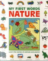 Photo of My First Words: Nature (Giant Size) - Learn the Names of Animals and Plants! (Paperback) - Nicola Baxter