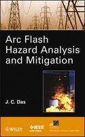 Photo of ARC Flash Hazard Analysis and Mitigation (Hardcover New) - JC Das