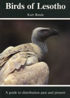 Photo of Birds of Lesotho - A Guide to Distribution Past and Present (Paperback) - Kurt Bonde