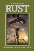 Rust Vol. 3: Death of the Rocket Boy, Volume 3 (Hardcover) - Royden Lepp Photo