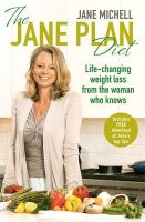 Photo of The Jane Plan Diet - Life-changing Weight Loss from the Woman Who Knows (Paperback) - Jane Michell