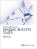 Guidebook to Massachusetts Taxes 2016 (Paperback) - Tax Law Editors Cch Photo