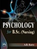 Psychology for B.Sc. Nursing (Paperback) - A Basheer Kutty Photo