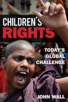 Photo of Children's Rights - Today's Global Challenge (Paperback) - John Wall