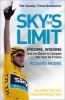Sky's the Limit 2013 - Froome, Wiggins and the Quest to Conquer the Tour de France (Paperback) - Richard Moore Photo