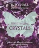 Life-Changing Crystals (Paperback) - Judy H Hall Photo