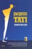 Jacques Tati - His Life and Art (Paperback, Revised) - David Bellos Photo