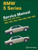 Photo of BMW 5 Series Official Service Manual 1982-1988 - 528e 533i 535i 535is (E28) (Hardcover) - Bentley Publishers