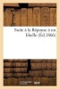 Suite a la Reponse a Un Libelle (French, Paperback) -  Photo