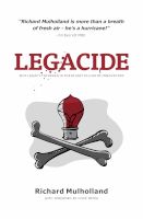 Photo of Legacide - Why Legacy Thinking Is The Silent Killer Of Innovation (Paperback) - Richard Mulholland