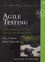 Photo of Agile Testing - A Practical Guide for Testers and Agile Teams (Paperback) - Lisa Crispin