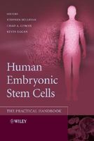 Photo of Human Embryonic Stem Cells - The Practical Handbook (Hardcover) - Stephen Sullivan