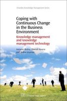 Photo of Coping with Continuous Change in the Business Environment - Knowledge Management and Knowledge Management Technology