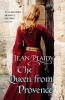 The Queen from Provence - (Plantagenet Saga) (Paperback) - Jean Plaidy Photo
