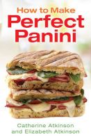 Photo of How to Make Perfect Panini (Paperback) - Catherine Atkinson