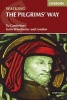 The Pilgrim's Way - To Canterbury from Winchester and London (Paperback) - Leigh Hatts Photo