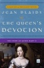 The Queen's Devotion - The Story of Queen Mary II (Paperback) - Jean Plaidy Photo