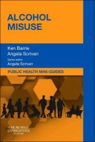 Photo of Public Health Mini-Guides: Alcohol Misuse (Paperback) - Ken Barrie