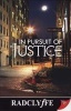 In Pursuit of Justice (Paperback) - Radclyffe Photo