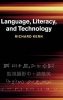 Language, Literacy, and Technology (Hardcover) - Richard Kern Photo