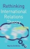 Rethinking International Relations Theory (Hardcover) - Martin Griffiths Photo