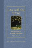 Photo of I am with You Always Bk. 3 - The Notebooks of (Hardcover) - Nicole Gausseron