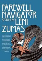 Photo of Farewell Navigator (Paperback) - Leni Zumas