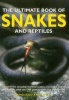 The Ultimate Book of Snakes and Reptiles (Mixed media product) - Barbara Taylor Photo