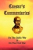 Caesar's Commentaries - On the Gallic War and on the Civil War (Paperback) - Julius Caesar Photo