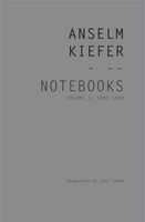 Photo of Notebooks Volume 1 1998-99 Volume 1 (Paperback) - Anselm Kiefer