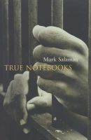 Photo of True Notebooks (Hardcover New edition) - Mark Salzman