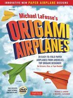 Photo of Michael LaFosse's Origami Airplanes - 28 Easy-to-Fold Paper Airplanes from America's Top Origami Designer! (Paperback)