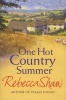 One Hot Country Summer (Paperback) - Rebecca Shaw Photo