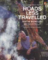 Photo of Roads Less Travelled - Ultimate Braaimaster: Second Season (Paperback) - Justin Bonello