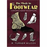 Photo of The Mode in Footwear - A Historical Survey with 53 Plates (Paperback) - R Turner Wilcox