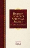 Hudson Taylor's Spiritual Secret (Hardcover) - Dr Mrs Howard Taylor Photo