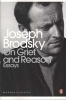 On Grief and Reason - Essays (Paperback) - Joseph Brodsky Photo