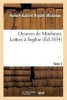 Oeuvres de Mirabeau. Lettres a Sophie Tome 2 (French, Paperback) - Honore Gabriel Riqueti Mirabeau Photo