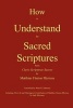 How to Understand the Sacred Scriptures (Paperback) - Matthias Flacius Photo