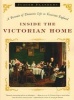 Inside the Victorian Home - A Portrait of Domestic Life in Victorian England (Paperback) - Judith Flanders Photo