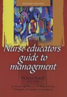 Photo of Nurse Educators' Guide to Management (Paperback 2nd ed) - WJ Kotze