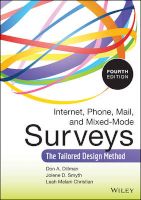 Photo of Internet Phone Mail and Mixed-Mode Surveys - The Tailored Design Method (Hardcover 4th Revised edition) - Don A Dillman
