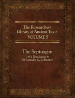 Photo of The Researcher's Library of Ancient Texts Volume 3 - The Septuagint: 1851 Translation by Sir Lancelot C. L. Brenton