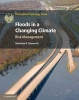 Floods in a Changing Climate: Risk Management (Hardcover, New) - Slobodan P Simonovic Photo